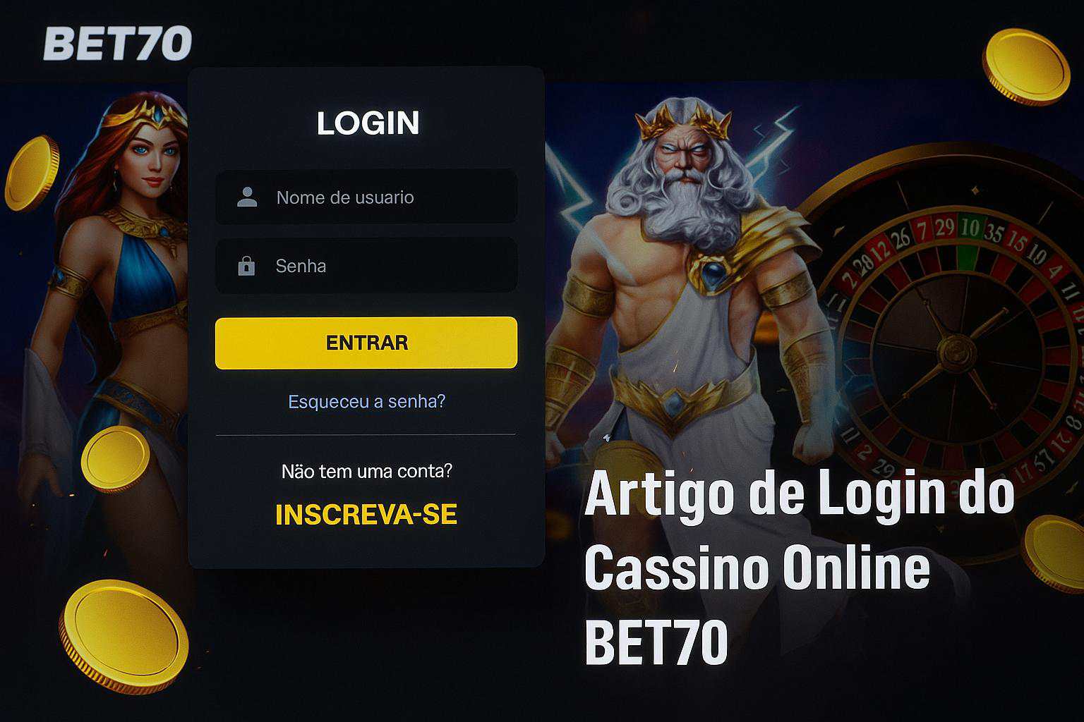 Não Perca tempo, o rRgistro na site BET70